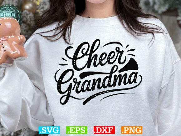 Cheer Grandma SVG: Graphics for T-Shirt Designs