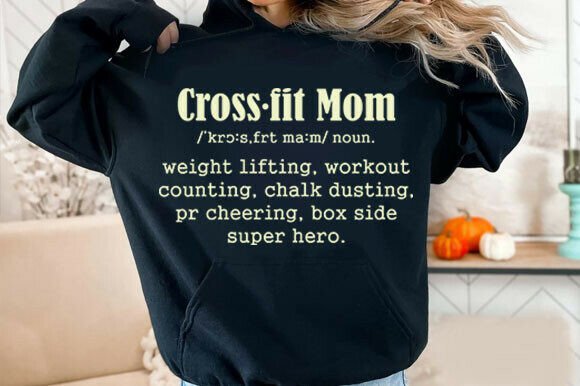 Crossfit Mom Definition Svg: Graphics for T-Shirt Designs