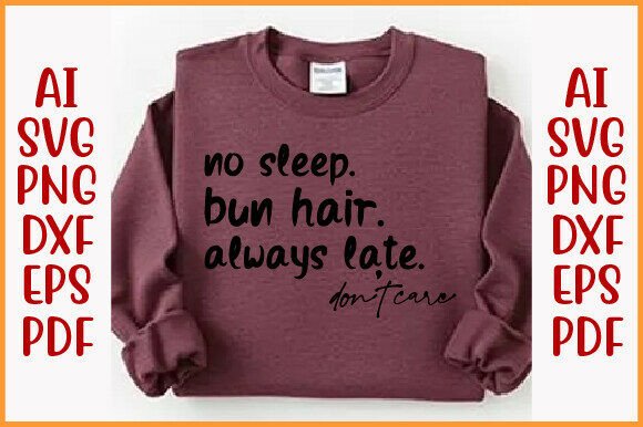 Funny Mom Shirt SVG: Graphics for T-Shirt Designs