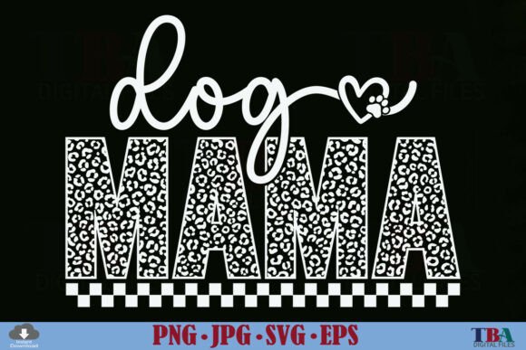 Leopard Dog Mama SVG: Graphics for T-Shirt Designs