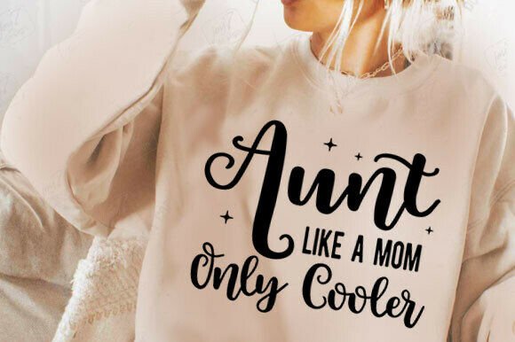 Like Mom Only Cooler Svg: Graphics for T-Shirt Designs