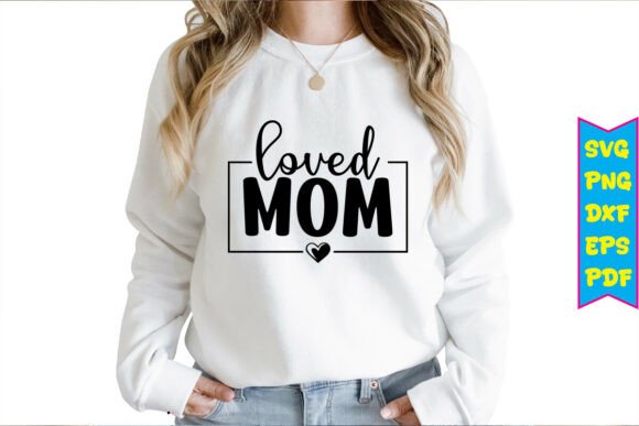Loved Mom Free SVG Design: A Designer's Real-World Review