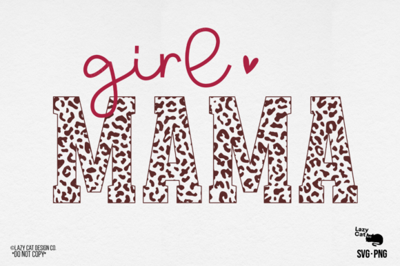Mama Mom Mother Girl SVG: Graphics & Illustrations
