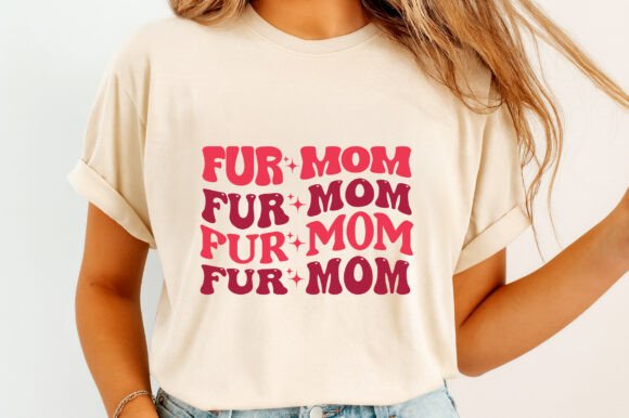 Mom Fur Mom Valentine SVG: Graphics for T-Shirt Designs