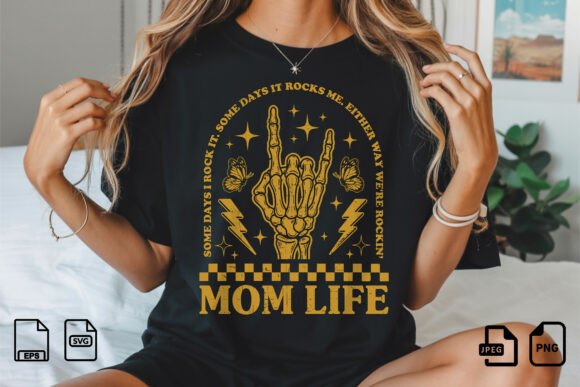 Mom Life Rockin SVG: Bold Graphics for T-Shirt Designs