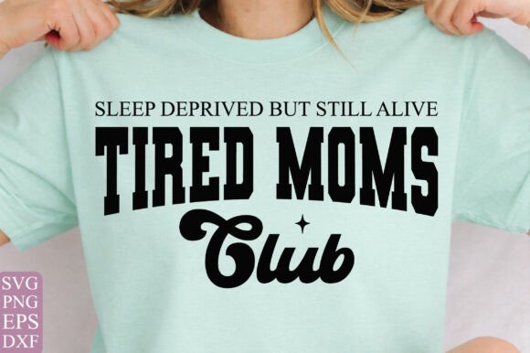 Mom Life SVG & PNG: Graphics for T-Shirt Designs