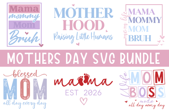 Mom Quotes SVG Bundle: Graphics for T-Shirt Designs
