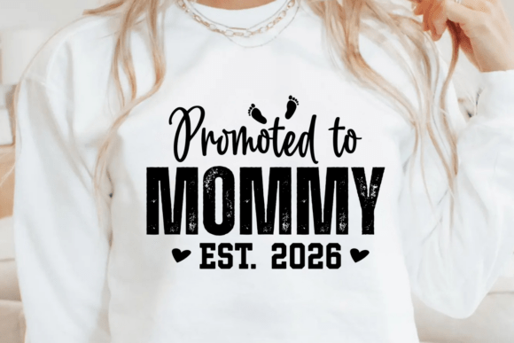 Mommy Est 2026 SVG: Fresh Graphics for T-Shirt Designs