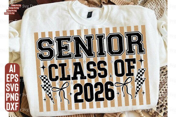 Senior 2026 Graphics for T-Shirt Designs & Branding